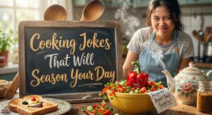 Cooking Jokes That Will Season Your Day