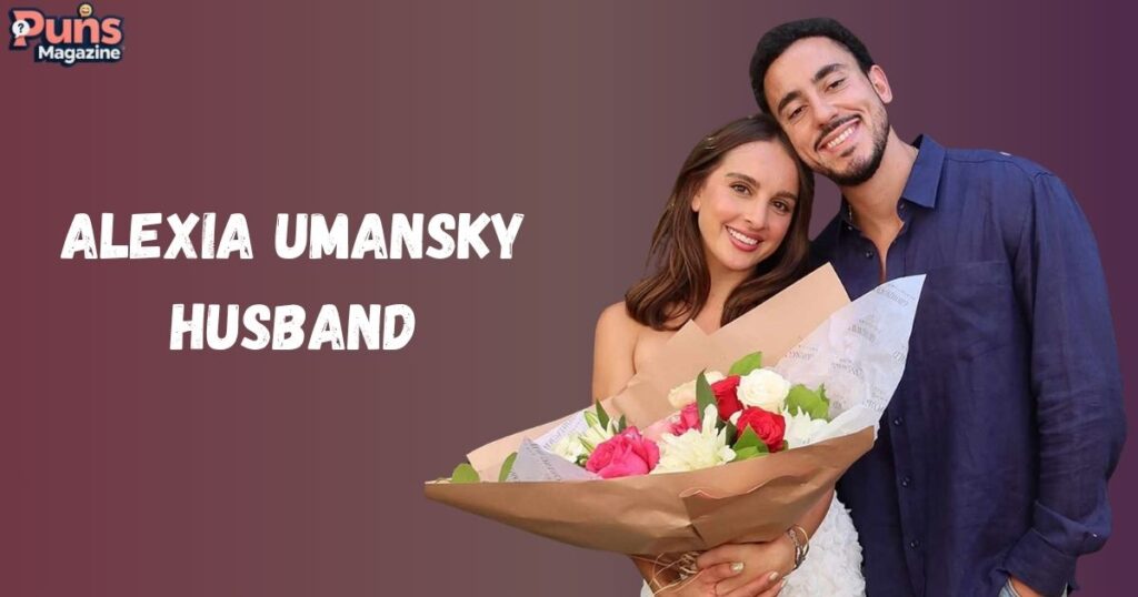 Alexia Umansky Husband