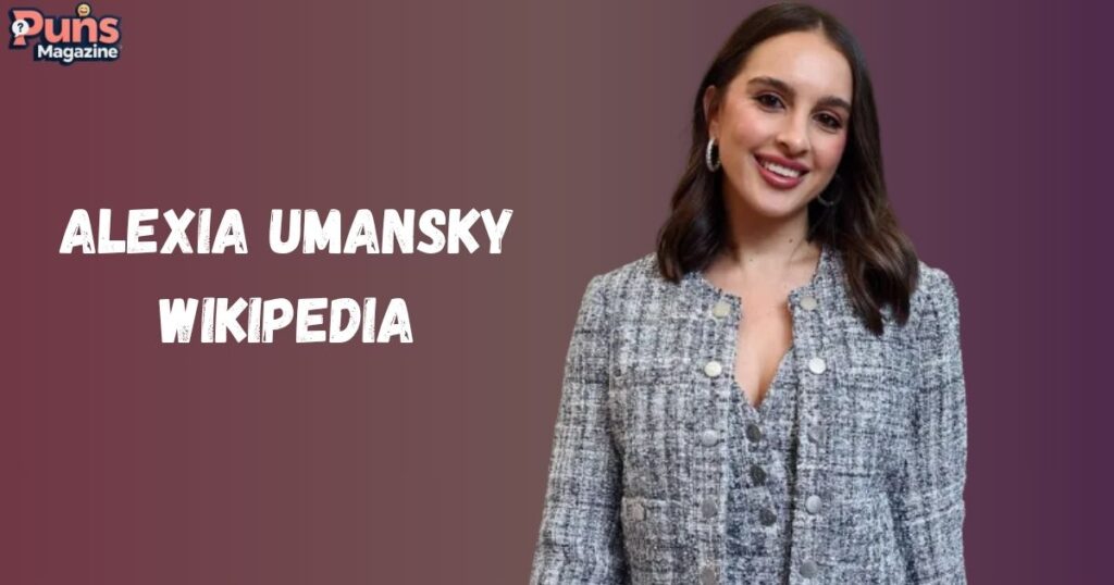 Alexia Umansky Wikipedia