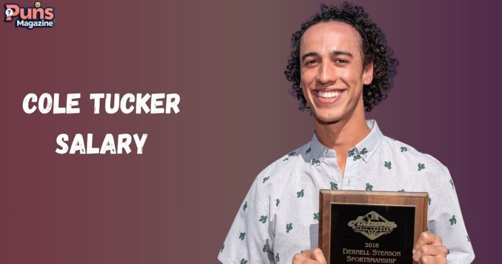 Cole Tucker Salary