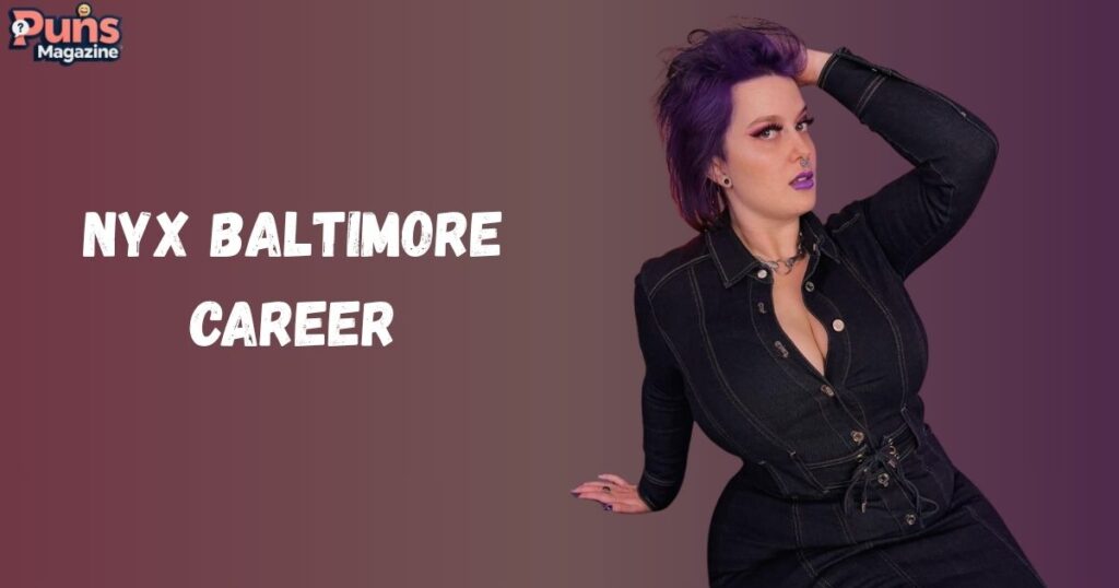 Nyx Baltimore Career