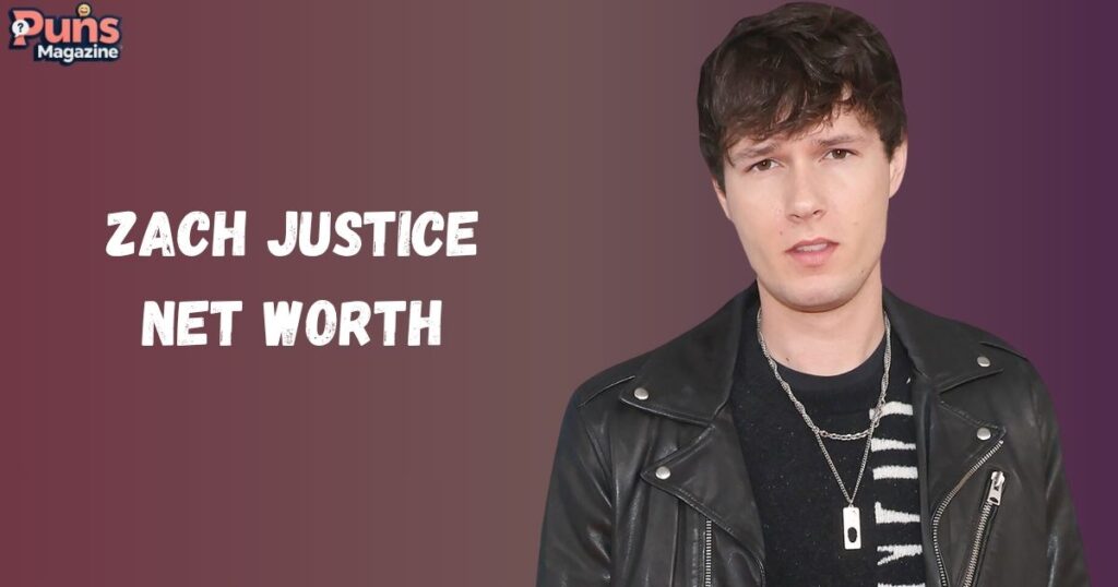 Zach Justice Net Worth