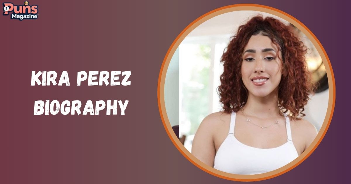 Kira Perez Biography